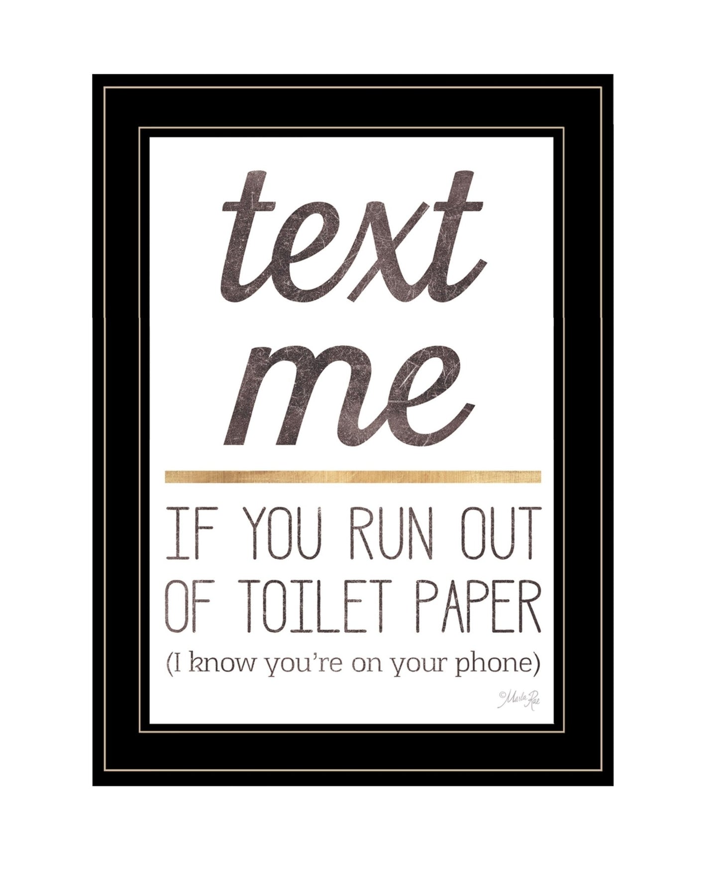 Text Me if You Run Out of Toilet Paper 3 Black Framed Print Wall Art - Galactic capuchin