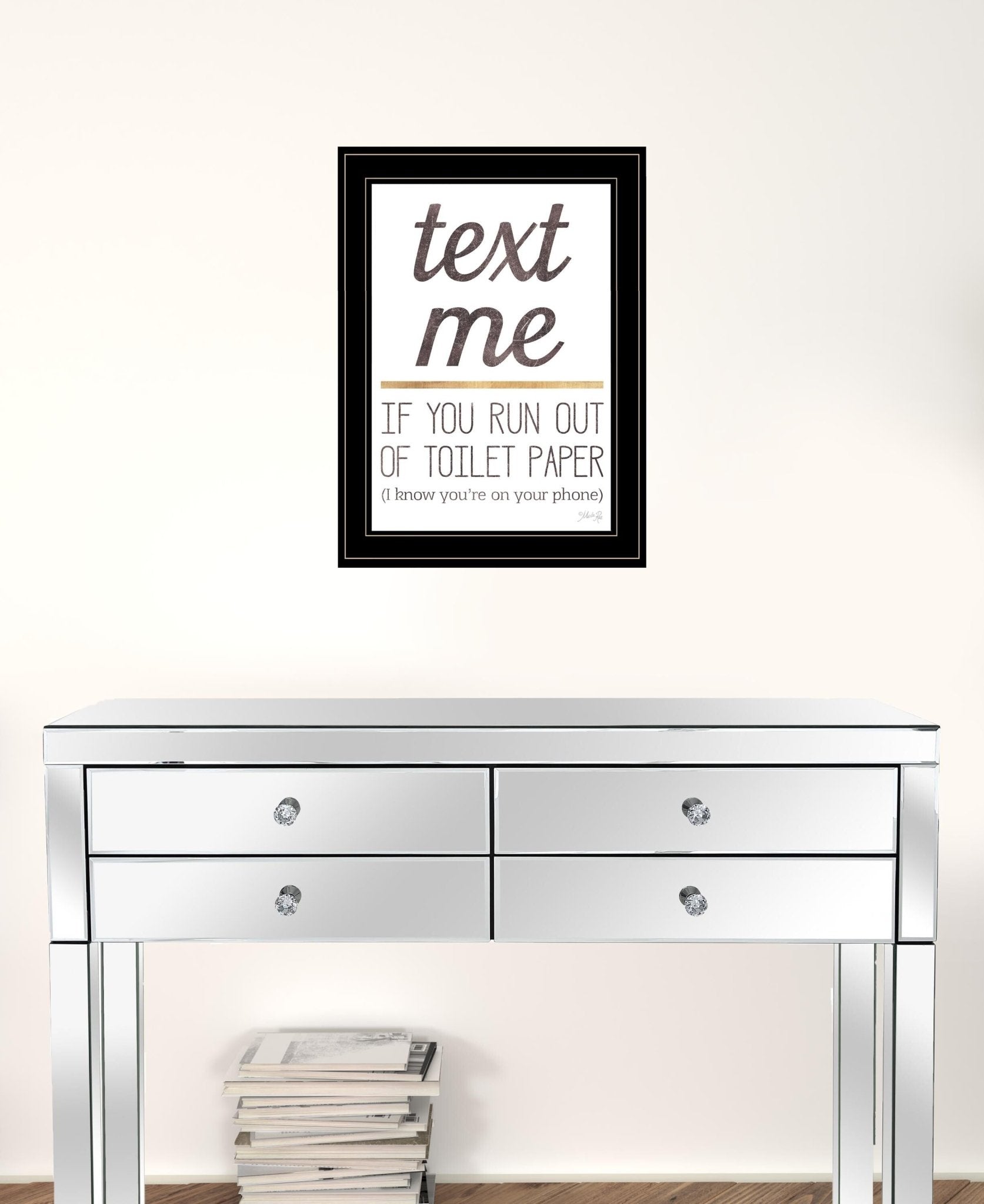 Text Me if You Run Out of Toilet Paper 3 Black Framed Print Wall Art - Galactic capuchin